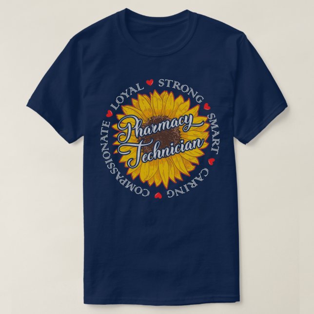 Loyal Pharmacy Technician T Shirt (Design framsida)