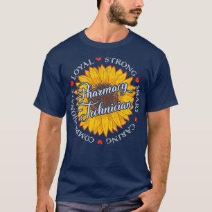 Loyal Pharmacy Technician T Shirt