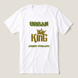 LOYALTY OVER LOVE URBAN KING MEN'S WHITE/OLIVE T SHIRT