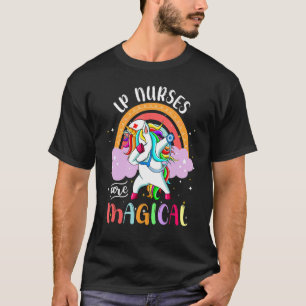 LP Nurses Rn Nursing Magic Unicorn Rainbow T Shirt
