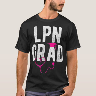 LPN-licensierad praktisk sjuksköterska i Studenten T Shirt