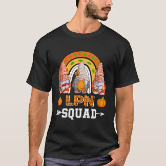Lpn Squad Three Gnomes Thanksgiving Fall Pumpkins T Shirt