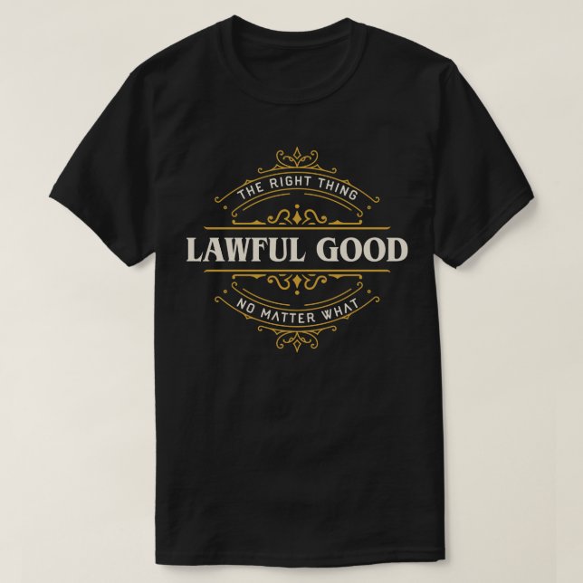 Lskräckt god finhet Tabletop RPG-justering T Shirt (Design framsida)