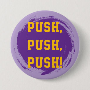 LSU Pin! Tryck, Tryck, Tryck! Knapp