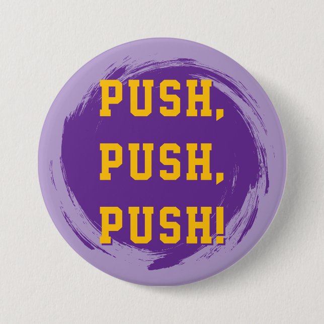 LSU Pin! Tryck, Tryck, Tryck! Knapp (Framsida)