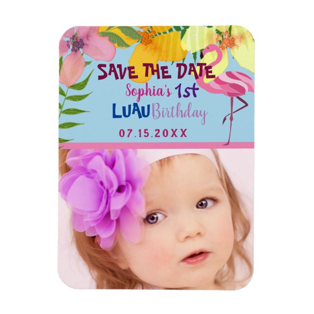 Luau 1-års födelsedagsfoto Spara datumet Magnet (Vertikal)
