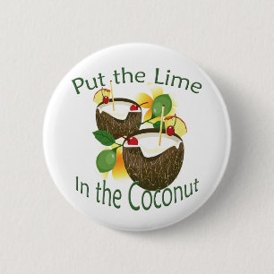 Luau Tropical Party Funny Coconut Drink Button Knapp