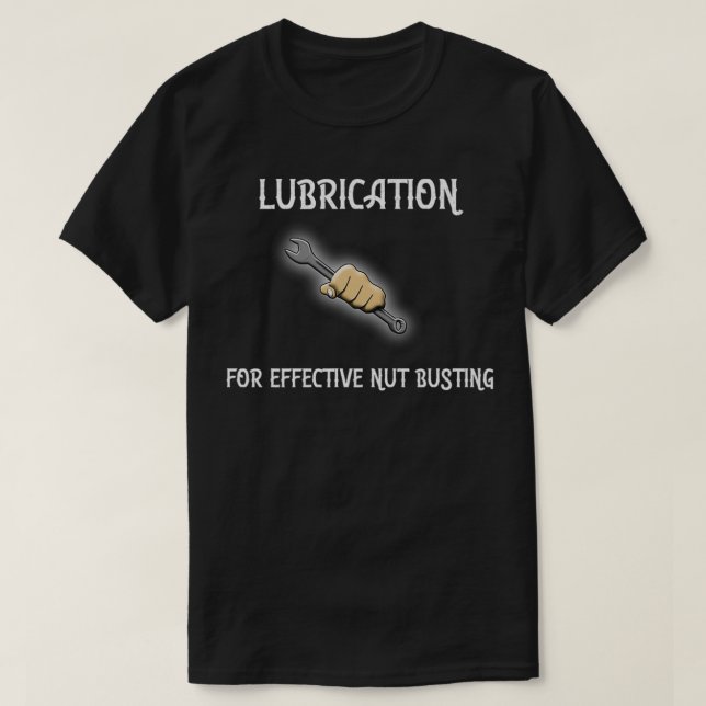 Lubrication  For Effective Nut Busting Premium  T Shirt (Design framsida)
