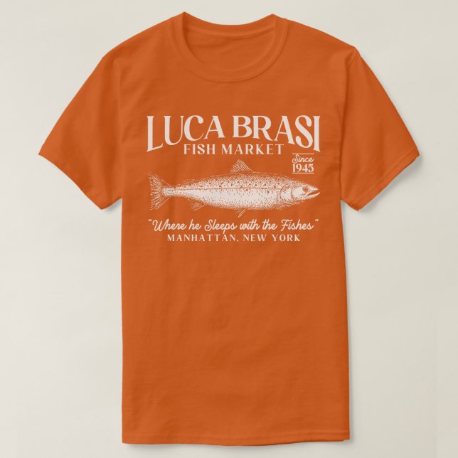 Luca brasi fish market TShirt T Shirt (Design framsida)