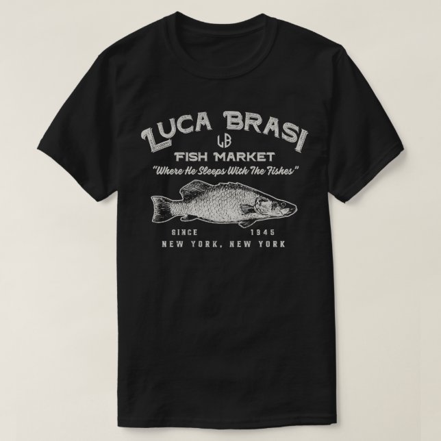 Luca Brasi Fish Market Works Dks T Shirt (Design framsida)