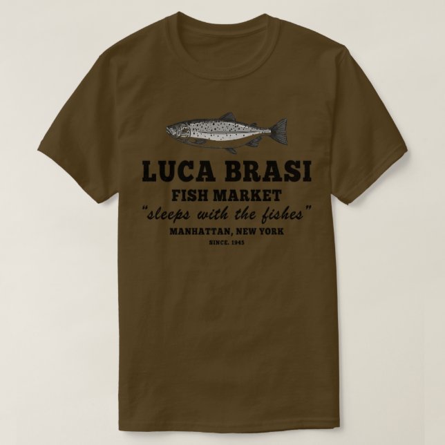 Lucas Brasi Sleeps with the Fishes Coola T Shirt (Design framsida)