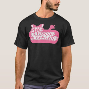 Lucca Internationell stoppa Dabloon- inflationen T Shirt