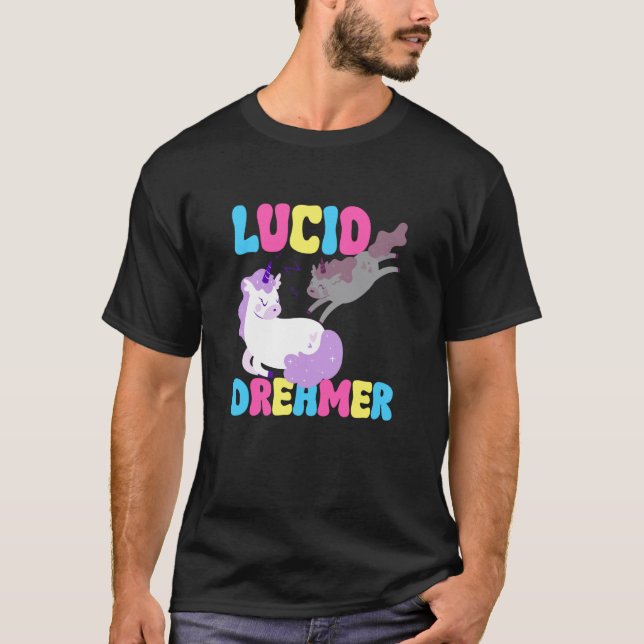 Lucid Dreamer Unicorn Spiritual Lucid Dream Dreami T Shirt (Framsida)