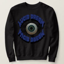 Lucid dröm Sweatshirt
