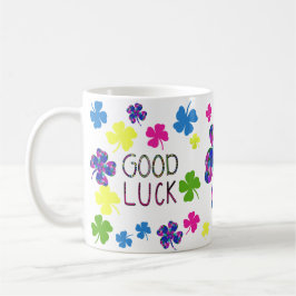 Luck in Every Sip - Slokje geluk Kaffemugg