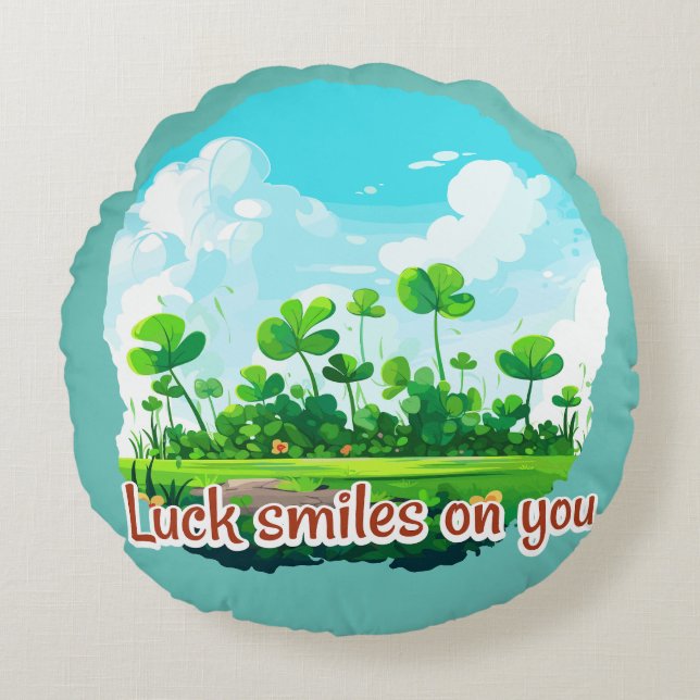 Luck smiles on you rund kudde (Framsidan)