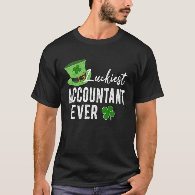 Luckiest Accountant Ever Accounting CPA St Patrick T Shirt (Framsida)