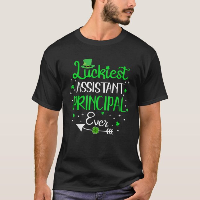 Luckiest Assistant Principal Ever St Patricks Day T Shirt (Framsida)
