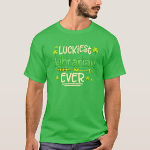 Luckiest Librarian någonsin funny St.Patricks Day T Shirt
