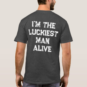 Luckiest Man lever i planetens fiskekvoter T Shirt