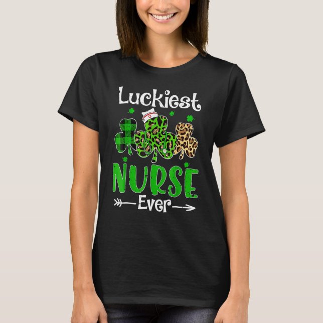 Luckiest Nurse Ever Nursing St Patricks Day Shamro T Shirt (Framsida)