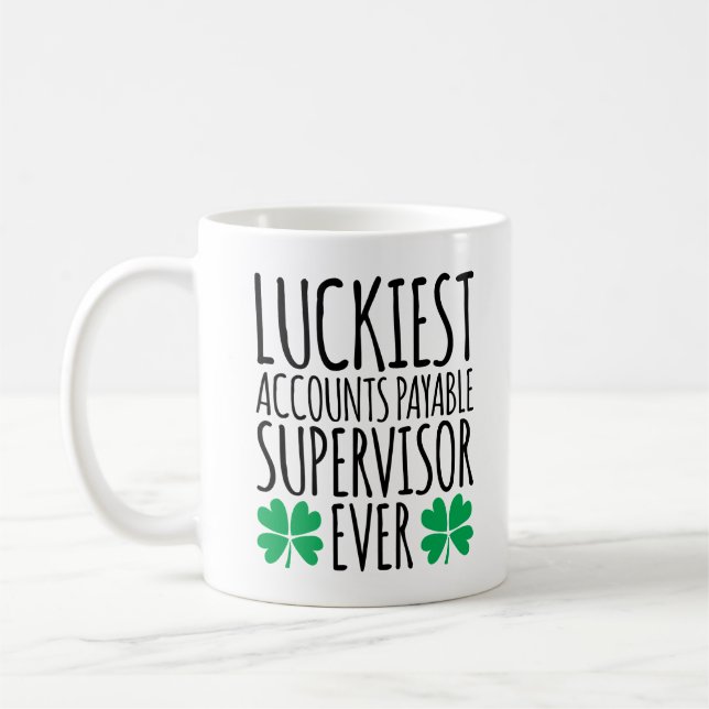 Luckiest Payable Supervisor någonsin Kaffemugg (Vänster)