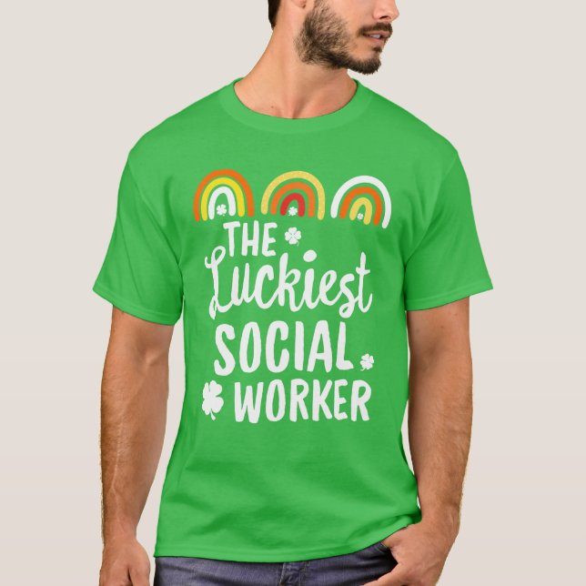 Luckiest Social Worker St. Patrick's Day Lucky T Shirt (Framsida)