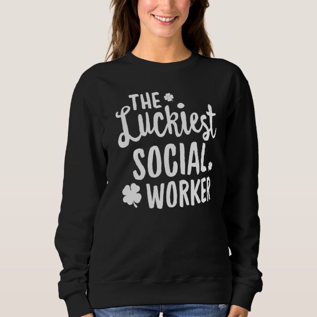 Luckiest Social Worker St patrick's day Lucky T Shirt (Framsida)
