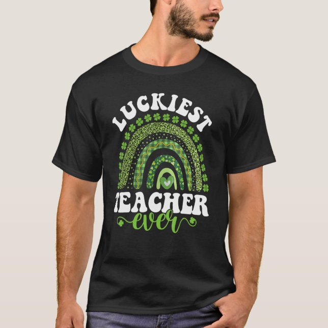 Luckiest Teacher Ever Four Leaf C St Patrick's Day T Shirt (Framsida)