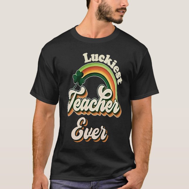 Luckiest Teacher Ever St Patricks Day School  Retr T Shirt (Framsida)