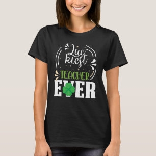 Luckiest Teacher Lycklig Saint patrick's day Me T Shirt