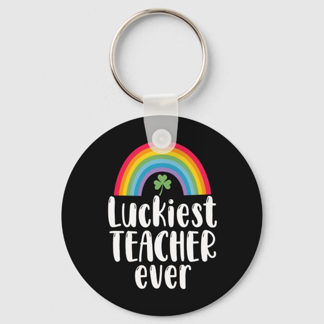 Luckiest Teacher nånsin School Gift St patricks da Nyckelring (Framsida)