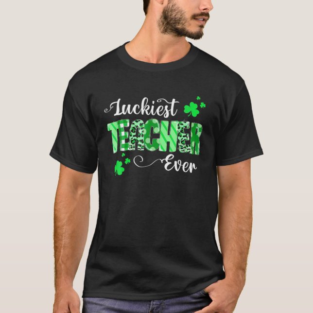 Luckiest Teacher nånsin Shamrock Teacher St Patric T Shirt (Framsida)