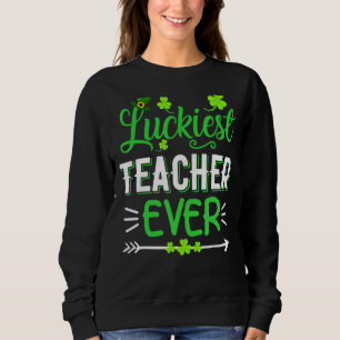 Luckiest Teacher nånsin St Patrick S Day Kärlek Fu T Shirt