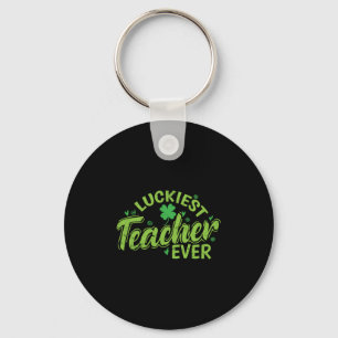 Luckiest Teacher nånsin St. Patricks Day Nyckelring