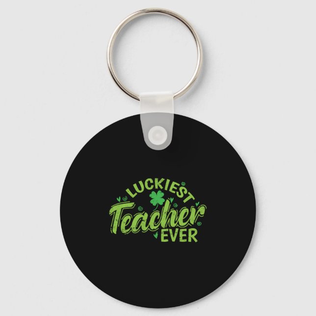 Luckiest Teacher nånsin St. Patricks Day Nyckelring (Framsida)