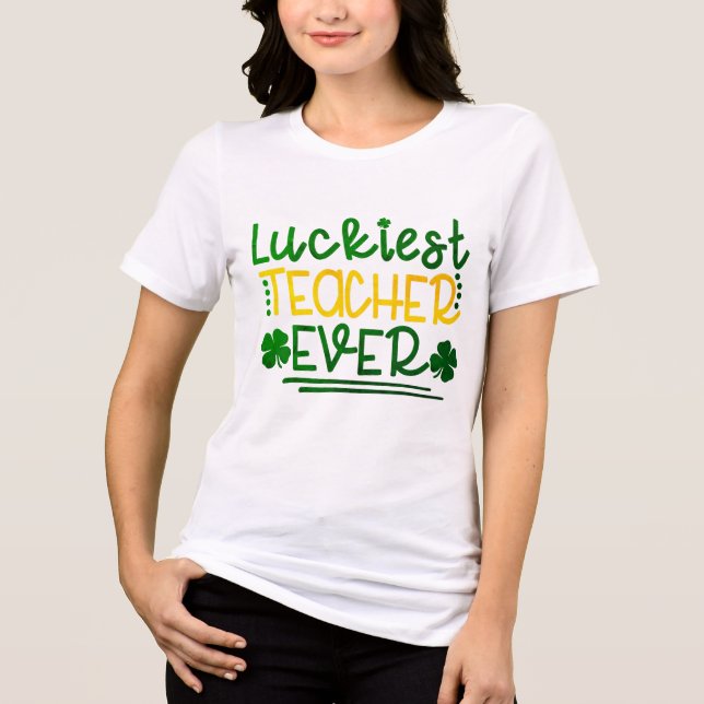 Luckiest Teacher nånsin | St. Patrick's Day T Shirt (Framsida)