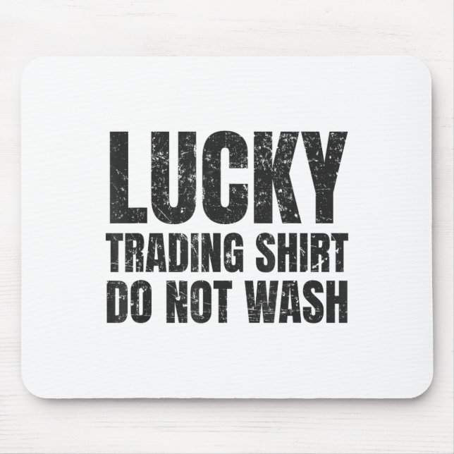 Lucking Trading Shirt Funny Stock Market Traders G Musmatta (Framsidan)