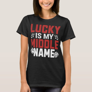 Lucky är My Mitten Namn Gambling T Shirt