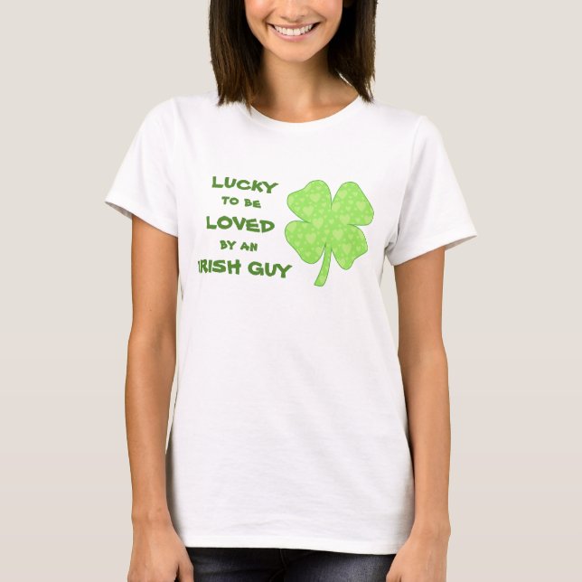 Lucky att vara Loved Irish Shamrock T Shirt (Framsida)