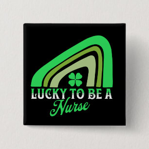 Lucky att vara sjuksköterska St patrick's day sj Knapp