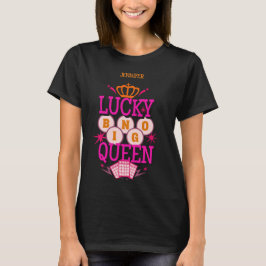 Lucky Bingo Queen /editable namn T Shirt