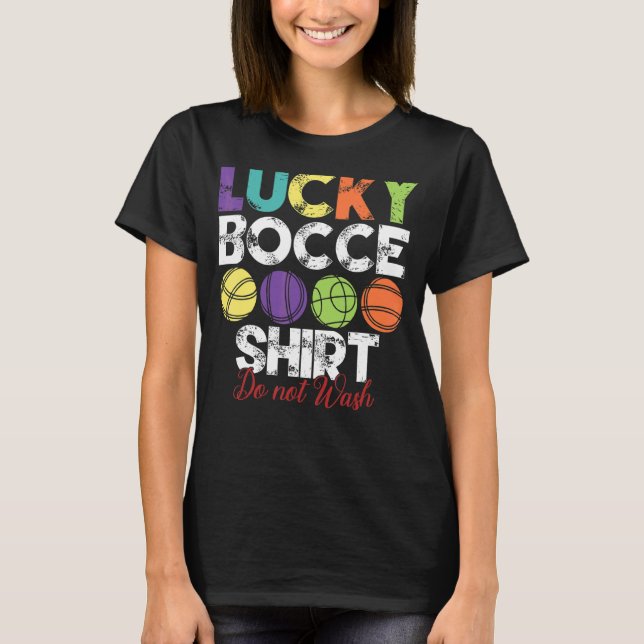 Lucky Bocce Boll Bocce Boll Player T Shirt (Framsida)