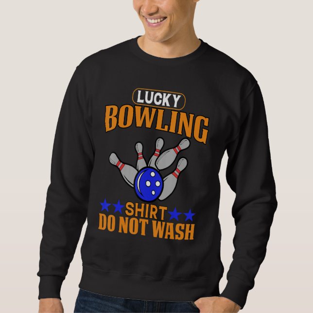 Lucky Bowling Shirt Do not wash - Funny Bowlers Qu Lång Ärmad Tröja (Framsida)