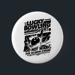 Lucky Bowling Shirt Tvättar inte en notering för B Knapp<br><div class="desc">Lucky Bowling Shirt Tvättar inte en funny offert för Bowlers 4</div>