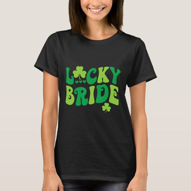 Lucky Bride Groom Par Matching Bröllop St Patr T Shirt (Framsida)