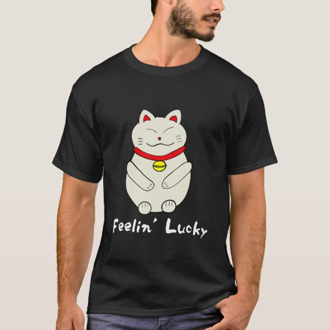 Lucky Cat Feelin' Lucky Maneki Neko T Shirt (Framsida)
