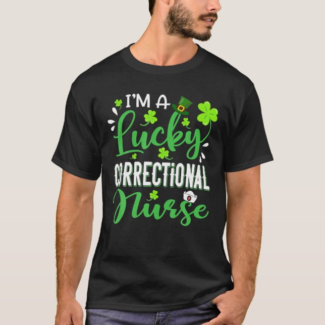 Lucky Correctional Nurse Shamrock Top hat St T Shirt (Framsida)