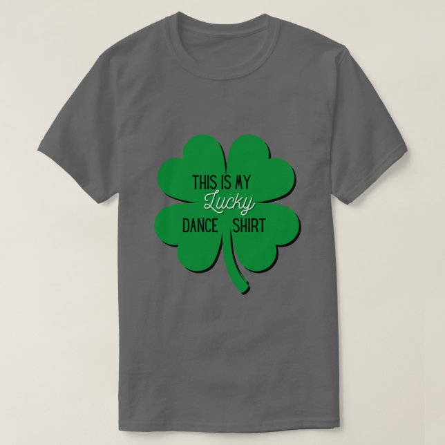 Lucky Dance Shirt T Shirt (Design framsida)