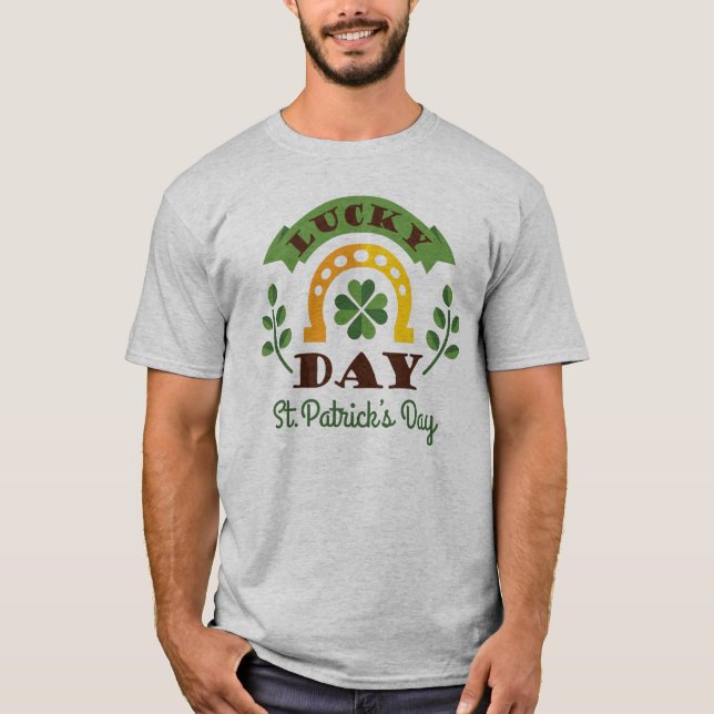 Lucky Day St. Patrick's Day Symbols & Typography T Shirt (Framsida)